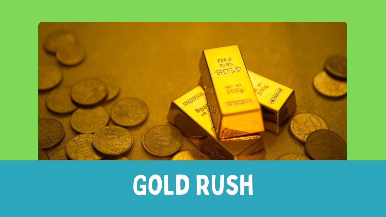 Gold Rush