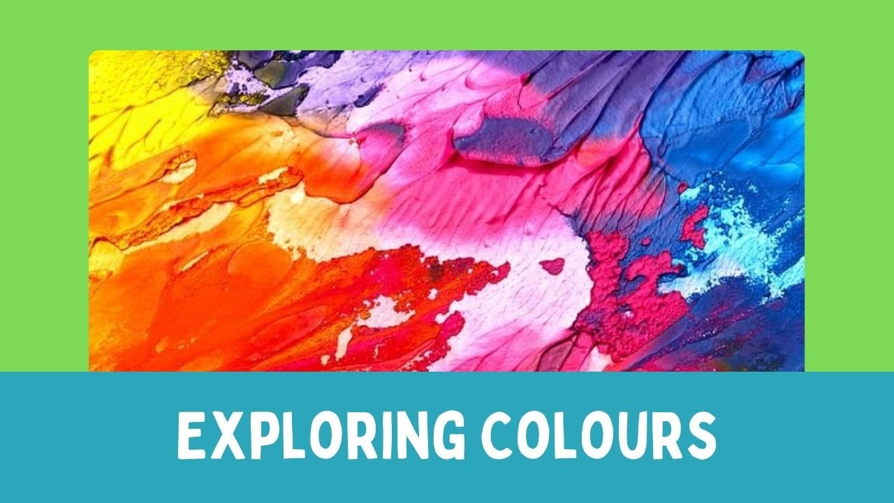 Exploring Colours
